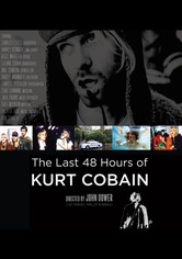 Kurt Cobain - de sista 48 timmarna