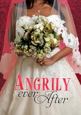 Angrily Ever After
