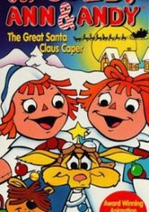 Raggedy Ann & Andy: The Great Santa Claus Caper