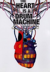The Heart is a Drum Machine