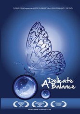 A Delicate Balance: The Truth