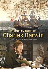 Le grand voyage de Charles Darwin : Les origines de la théorie de l'évolution