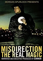Misdirection: The Real Magic