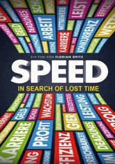 Speed - Auf der Suche nach der verlorenen Zeit