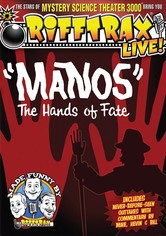 RiffTrax Live: "Manos" the Hands of Fate