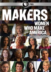 Makers: Women Who Make America