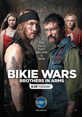 Bikie Wars: Brothers in Arms
