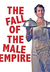 The Fall of the Male Empire