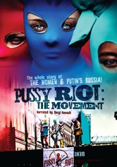 Pussy Riot: The Movie