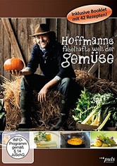 Hoffmanns fabelhafte Welt der Gemüse