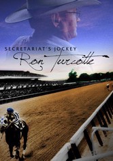 Secretariat's Jockey, Ron Turcotte