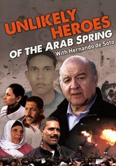 Unlikely Heroes of the Arab Spring