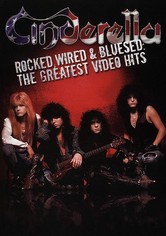 Cinderella - Rocked, Wired & Bluesed The Greatest Video Hits