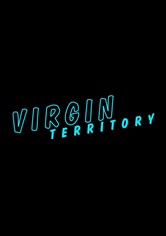 Virgin Territory - Aspettando la prima volta