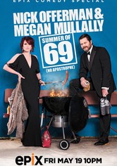 Nick Offerman & Megan Mullally - Summer of 69: No Apostrophe