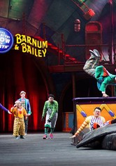 Ringling Bros. and Barnum & Bailey Circus: The Final Farewell