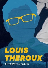 Louis Theroux: Altered States