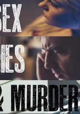 Sex, Lies & Murder