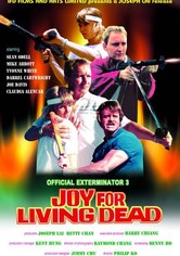 Official Exterminator 3: Joy for Living Dead