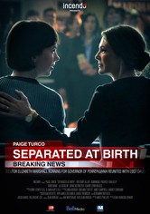 Separated At Birth - Die verlorene Tochter