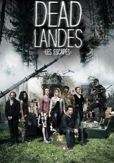 Dead Landes, Les escapés