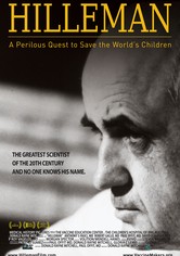 Hilleman: A Perilous Quest to Save the World's Children