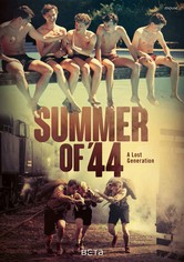 Summer of '44 - The Lost Generation