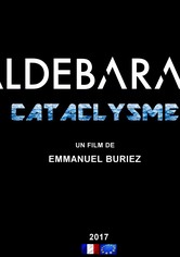 Aldebaran Cataclysme