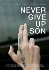 Never Give Up Son