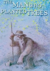 The Man Who Planted Trees