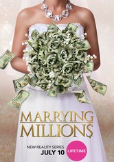 Marrying Millions - Geld spielt (k)eine Rolle