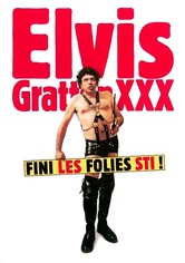 Elvis Gratton 3: Le retour d'Elvis Wong