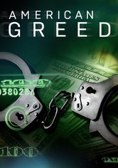 American Greed - Die Gier nach Geld