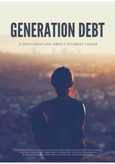 Generation Debt: A Documentary About Student Loans