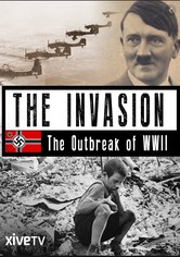 The Invasion: The Outbreak of WW2
