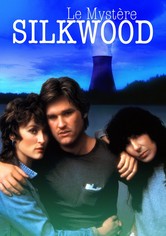 Le mystère Silkwood