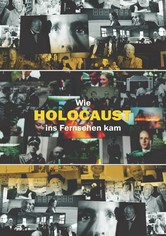 Wie 'Holocaust' ins Fernsehen kam