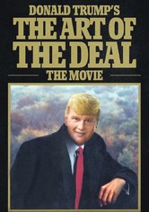 Funny or Die présente : L'art de faire des affaires par Donald Trump, le film