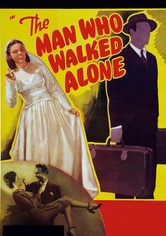 The Man Who Walked Alone