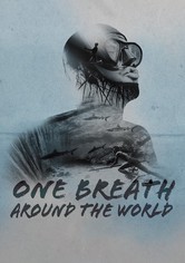 One Breath Around The World