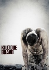 Kilo Due Bravo - Ad un passo dalla morte