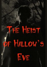 The Heist of Hallow's Eve