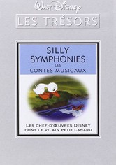 Les trésors Disney : Silly Symphonies - Les contes musicaux