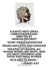 Nebuchadnezzar: A Kanye West Opera