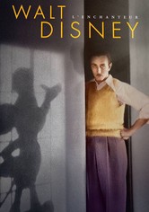 Walt Disney : L'enchanteur
