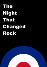 The Night That Changed Rock