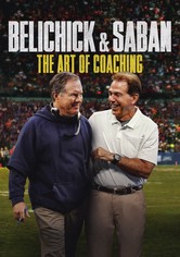 Belichick & Saban: The Art of Coaching