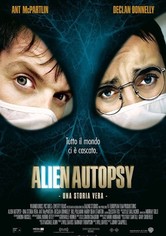 Alien Autopsy - Una storia vera