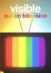 Visible: LGBTQ on Television