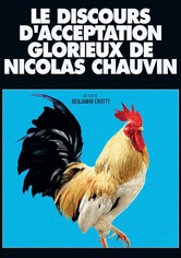 Le discours d'acceptation glorieux de Nicolas Chauvin